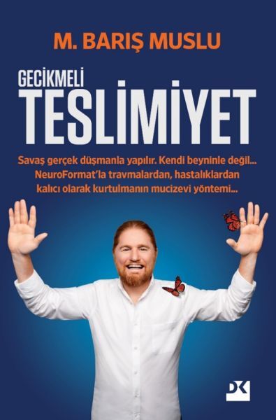 Gecikmeli Teslimiyet - M. Barış Muslu