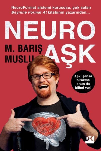 Neuro Aşk -M. Barış Muslu