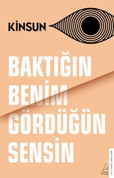 Baktığın Benim Gördüğün Sensin -Kinsun