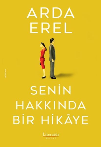 Senin Hakkında Bir Hikaye -Arda Erel
