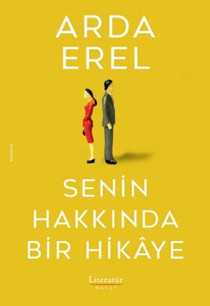 Senin Hakkında Bir Hikaye -Arda Erel