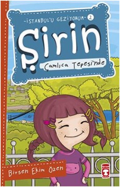 Şirin Çamlıca Tepesinde - İstanbulu Geziyorum 2
