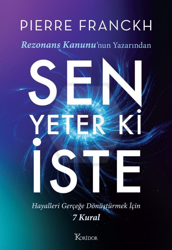 Sen Yeter Ki İste -Pierre Franckh