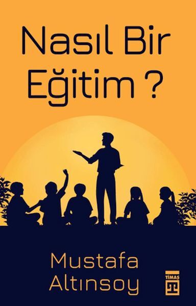 Nasıl Bir Eğitim
