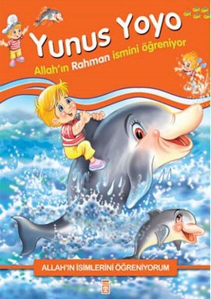 Yunus Yoyo Allahın Rahman İsmini Öğreniyor - Allahın İsimlerini Öğreniyorum 1