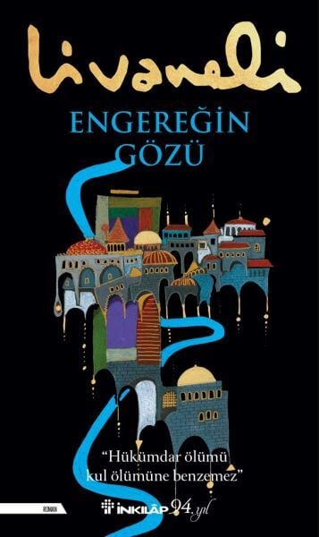 Engereğin Gözü-Zülfü Livaneli