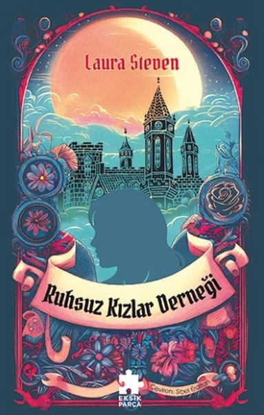 Ruhsuz Kızlar Derneği-Laura Steven
