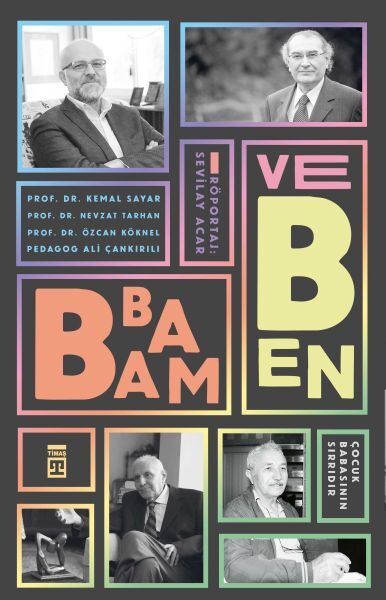 Babam ve Ben-Ali Çankırılı, Kemal Sayar, Nevzat Tarhan, Özcan Köknel