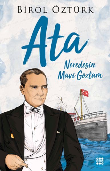 Ata – Neredesin Mavi Gözlüm-Birol Öztürk