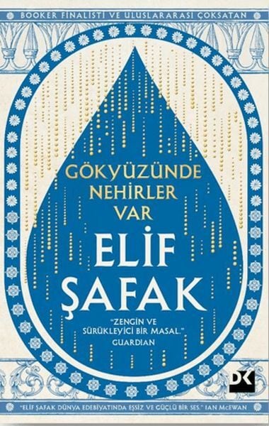 Gökyüzünde Nehirler Var-Elif Şafak