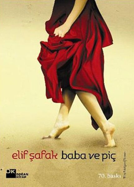 Baba ve Piç -Elif Şafak