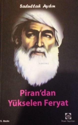 Pirandan Yükselen Feryat-Sadullah Aydın