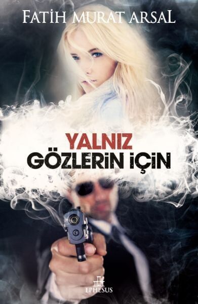 Yalnız Gözlerin İçin Ciltli