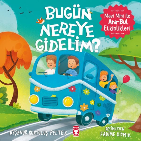 Bugün Nereye Gidelim - Mavi Mini İle Ara Bul Etkinlikleri