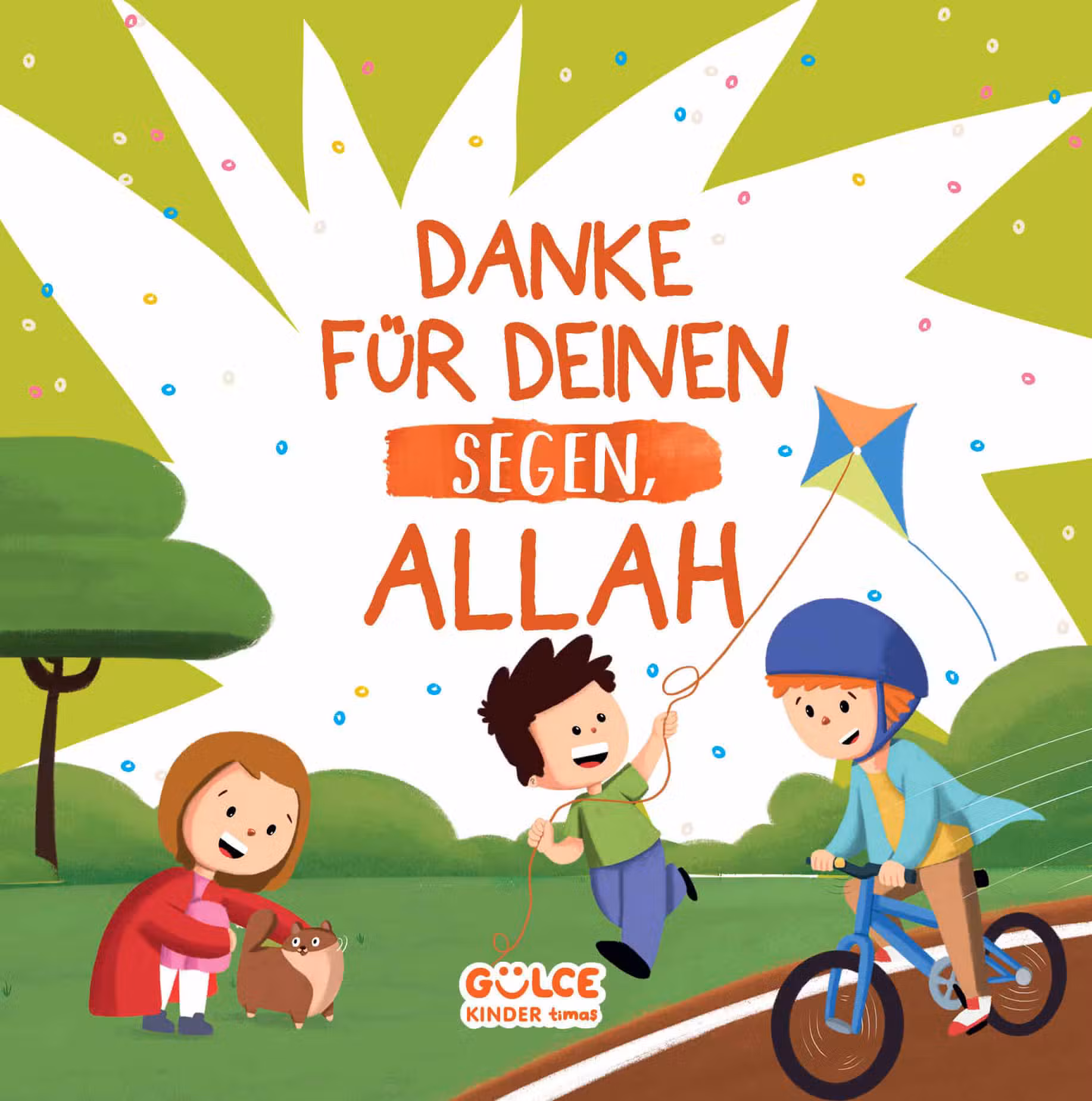 Danke Für Meine Geschwister, Allah! (Kardeşim İçin Teşekkür Ederim Allah’ım Almanca)Arzu Aydos Demir