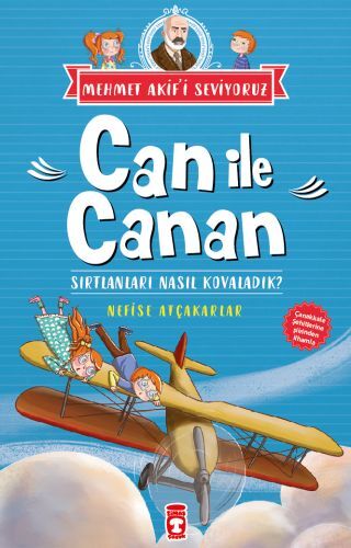 Can ile Canan Sırtlanları Nasıl Kovaladık - Mehmet Akifi Seviyoruz