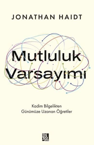 Mutluluk Varsayımı-Jonathan Haidt