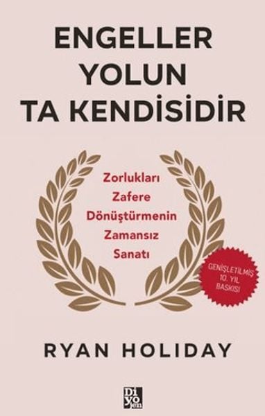Engeller Yolun Ta Kendisidir-Ryan Holiday