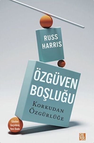 Özgüven Boşluğu-Russ Harris