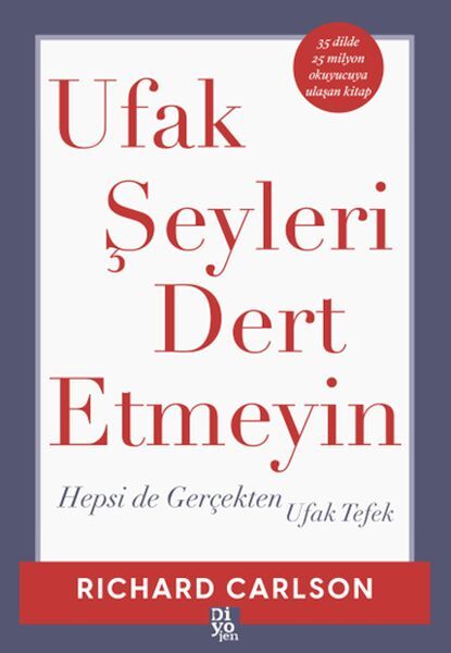 Ufak Şeyleri Dert Etmeyin-Richard Carlson