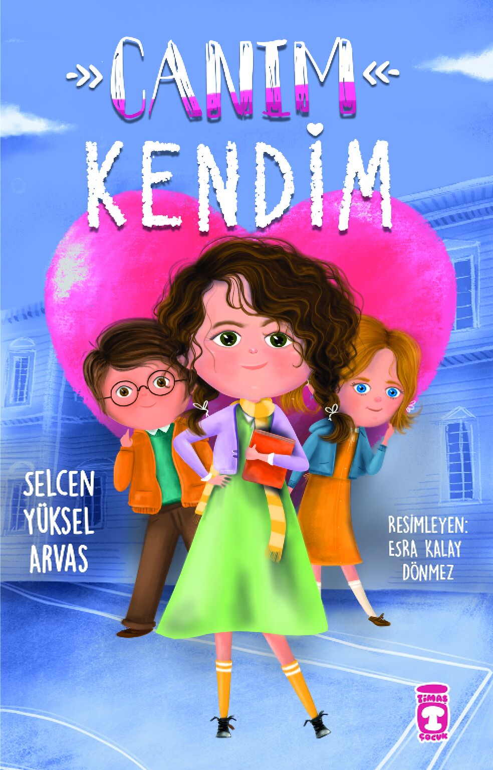 En Yakın Arkadaşım - Canım Kendim