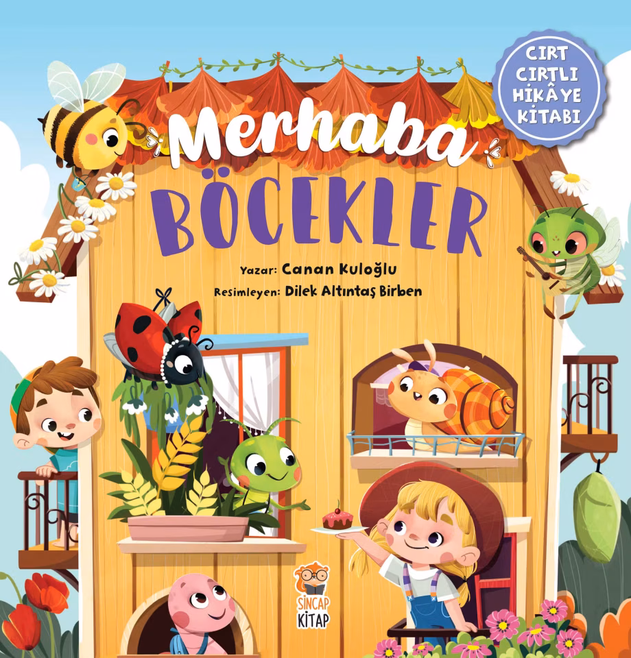 Cırt Cırtlı Hikaye Kitabı Merhaba Böcekler Canan Kuloğlu