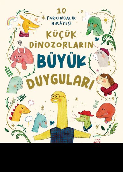 Küçük Dinozorların Büyük Duyguları