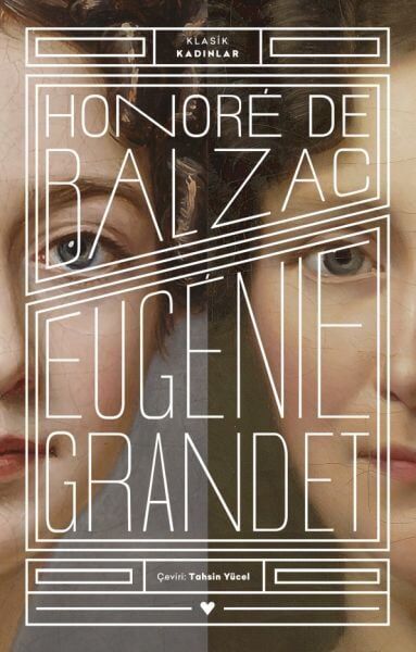 Eugenie Grandet Klasik Kadınlar