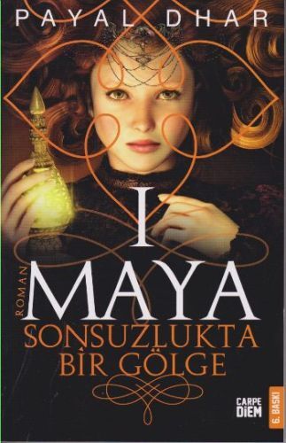 Sonsuzlukta Bir Gölge (Maya 1)