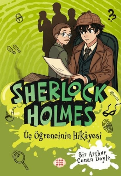 Sherlock Holmes Üç Öğrencinin Hikayesi