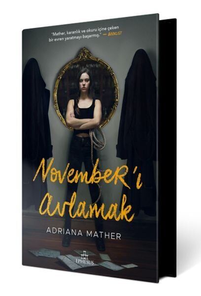 Novemberı Avlamak-Adriana Mather