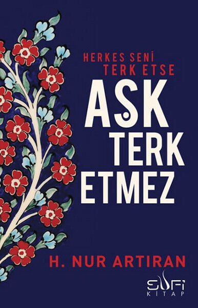 Aşk Terk Etmez