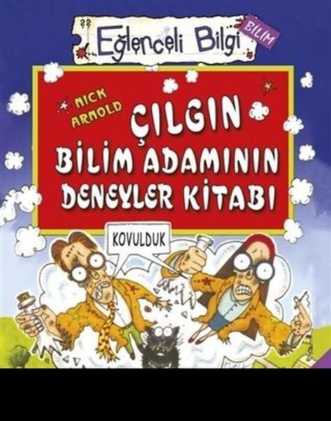 Çılgın Bilim Adamının Deneyler Kitabı