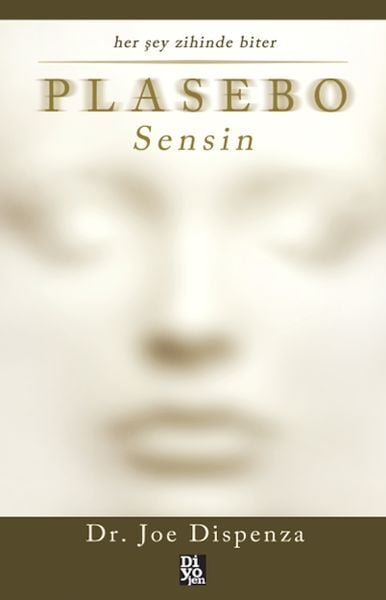 Plasebo Sensin-Joe Dispenza