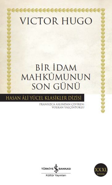 Bir İdam Mahkumunun Son Günü Hasan Ali Yücel Klasikleri-Victor Hugo