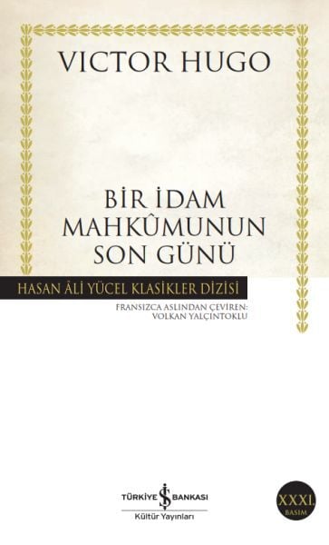Bir İdam Mahkumunun Son Günü Hasan Ali Yücel Klasikleri-Victor Hugo