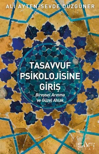 Introduction to Sufi Psychology
