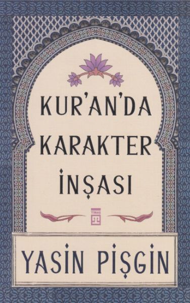 Kuranda Karakter İnşası